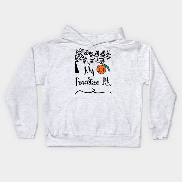 My 15th Peachtree 10K Road Race Kids Hoodie by numpdog